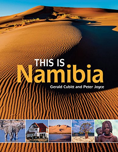 Beispielbild fr This is Namibia zum Verkauf von Books From California