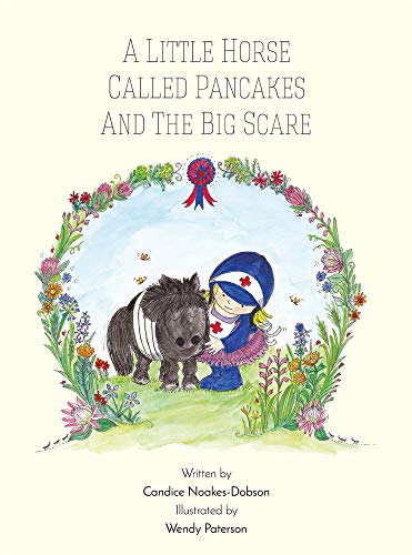 Stock image for Little Horse Called Pancakes And The Big Scare for sale by GF Books, Inc.