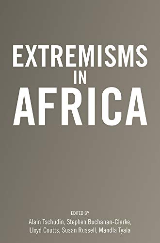 9781928232612: Extremisms in Africa
