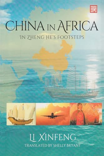 Imagen de archivo de China in Africa: In Zheng He's Footsteps (Best Red) a la venta por Chiron Media