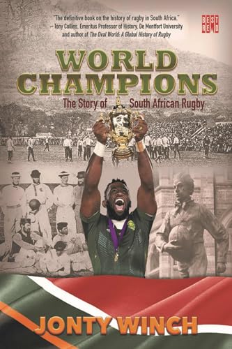 Imagen de archivo de World Champions: The Story of South African Rugby a la venta por Books From California