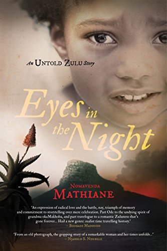 Stock image for Eyes in the Night: An Untold Zulu Story for sale by Irish Booksellers