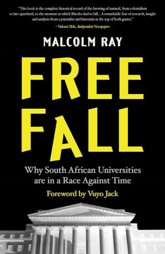 Beispielbild fr Free Fall: Why South African Universities are in a Race Against Time zum Verkauf von Books From California