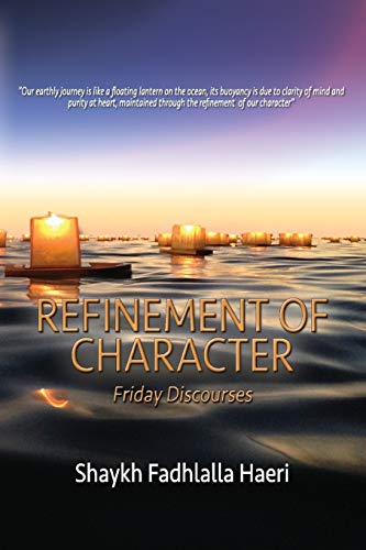 9781928329053: Refinement of Character: Friday Discourses
