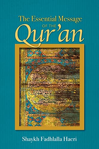 Stock image for Essential Message of the Qur'an for sale by GreatBookPrices