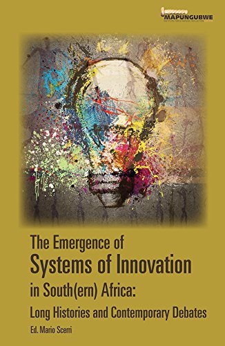 Beispielbild fr The Emergence of Systems of Innovation in South(ern) Africa:: Long Histories and Contemporary Debates zum Verkauf von HPB-Red