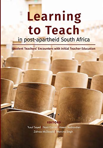 Beispielbild fr Learning to Teach in PostApartheid South Africa Student Teachers' Encounters with Initial Teacher Education zum Verkauf von PBShop.store US