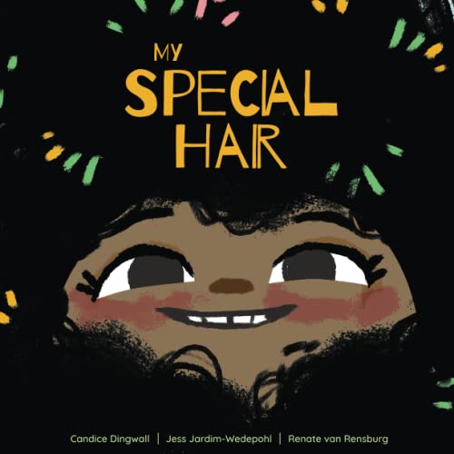 Beispielbild fr My Special Hair: A Story About Loving Your Hair, In All It's Glory! zum Verkauf von GF Books, Inc.