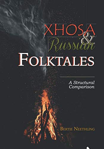 Imagen de archivo de Xhosa and Russian Folktales: A Structural Comparison a la venta por Revaluation Books