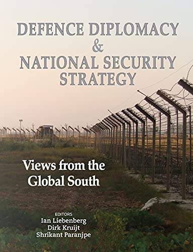 Stock image for Defence Diplomacy and National Security Strategy: Views from the Global South for sale by GreatBookPrices