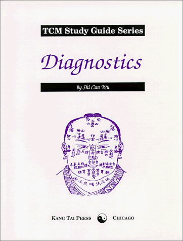 9781928537014: Diagnostics (TCM Study Guide Series)