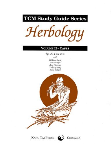 Stock image for TCM Study Guide Series: Herbology, volume 2 - Cases for sale by Zoom Books Company