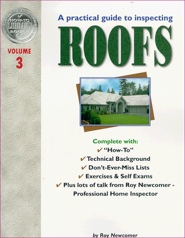 9781928545026: A Practical Guide to Inspecting Roofs: 3