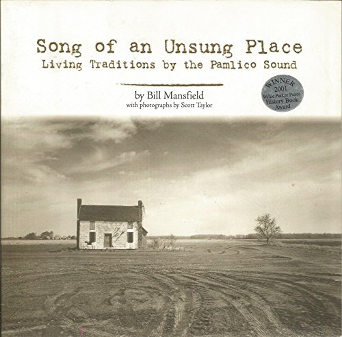 9781928556275: Song of an Unsung Place: Living Traditions by the Pamlico Sound
