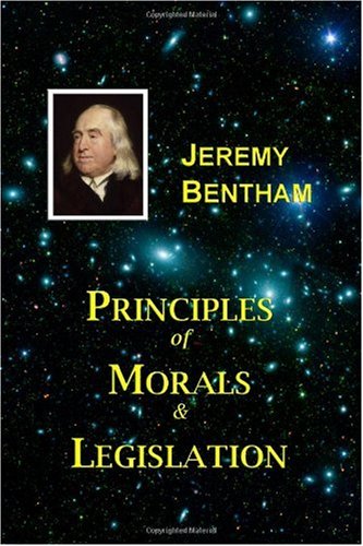 9781928565178: Principles of Morals and Legislation: Jeremy Bentham