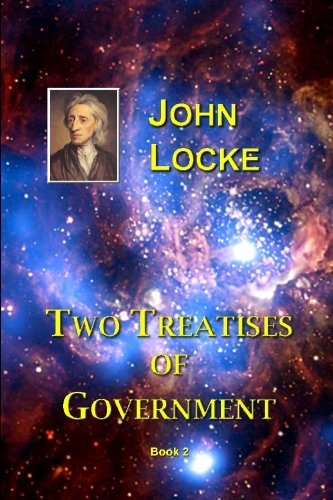 Beispielbild fr Two Treatises of Government: Part Two zum Verkauf von Revaluation Books