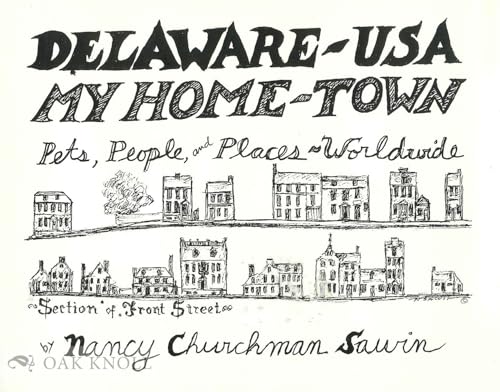 Imagen de archivo de Delaware, USA: My Home-town - Pets, People, and Places a la venta por The BiblioFile