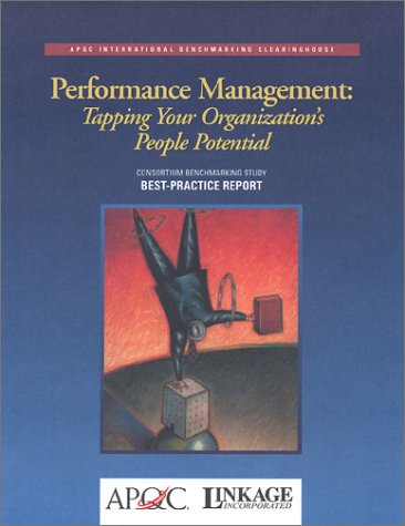 Performance Management: Tapping Your Organization's People Potential (9781928593188) by American Productivity & Quality Center