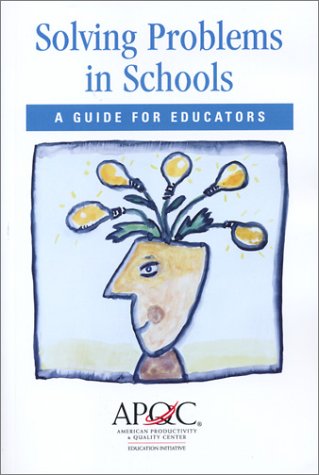 Beispielbild fr Solving Problems in Schools: A Guide for Educators zum Verkauf von Mispah books