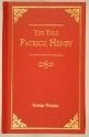 

The True Patrick Henry