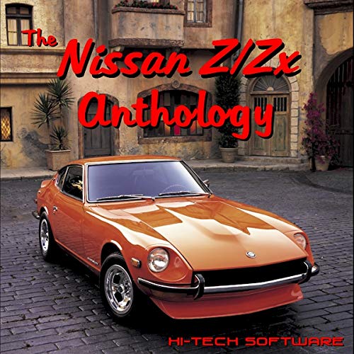 Beispielbild fr The Nissan Datsun Z/Zx Anthology 1970 - 2009 zum Verkauf von Revaluation Books