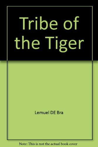 Tribe of the Tiger