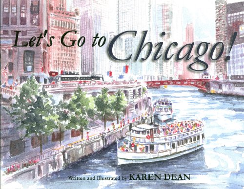 9781928623434: Let's Go To Chicago!