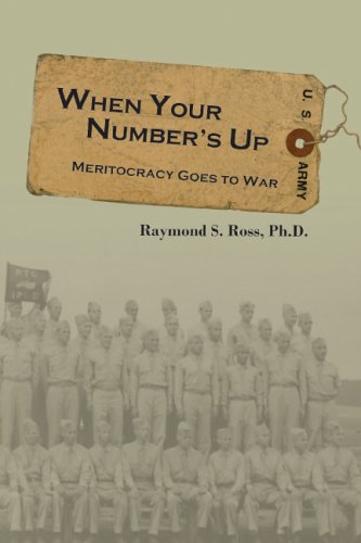 9781928623601: When Your Number's Up: Meritocracy Goes to War