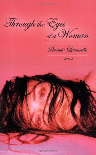 9781928623618: Through the Eyes of a Woman