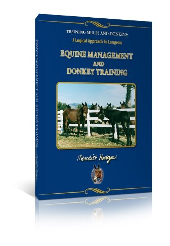 Beispielbild fr Equine Management and Donkey Training zum Verkauf von Cronus Books