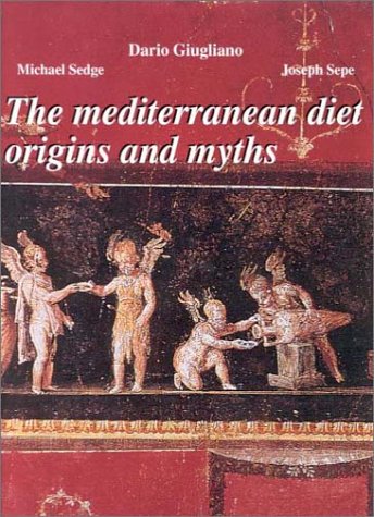 Stock image for The Mediterranean Diet, Origins and Myths for sale by Sequitur Books