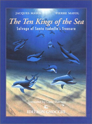 Imagen de archivo de The Ten Kings of the Sea a la venta por Best and Fastest Books