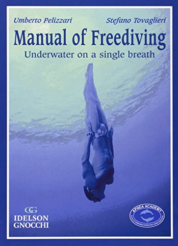 Stock image for Manual of Freediving: Underwater on a Single Breath for sale by Seattle Goodwill