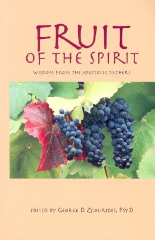 Stock image for Fruit of the Spirit: Wisdom from the Apostolic Fathers for sale by ThriftBooks-Dallas