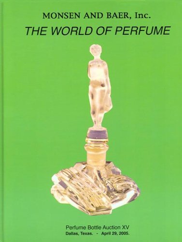 The World of Perfume. Perfume Bottle Auction XV.