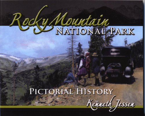 Imagen de archivo de Rocky Mountain National Park Pictorial History a la venta por Cornerstone Books