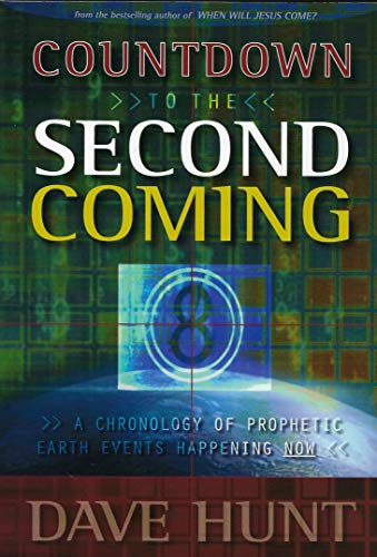 Beispielbild fr Countdown to the Second Coming: A Chronology of Prophetic Events Happening Now zum Verkauf von HALCYON BOOKS