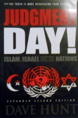 9781928660422: Judgment Day! Islam, Israel, and the Nations, Second Edition