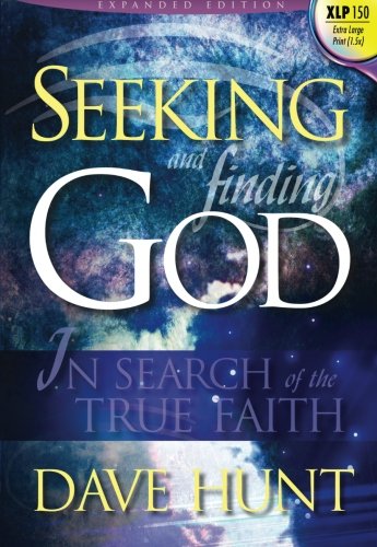 9781928660965: Seeking and Finding God (Giant Print): In Search of the True Faith