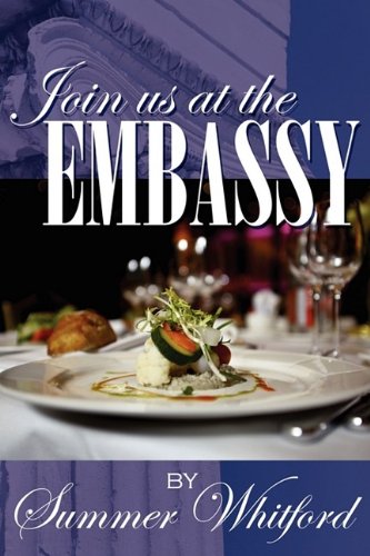 Beispielbild fr Join Us at the Embassy zum Verkauf von ThriftBooks-Dallas