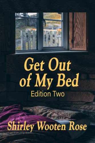 Beispielbild fr Get Out of My Bed zum Verkauf von Books Unplugged