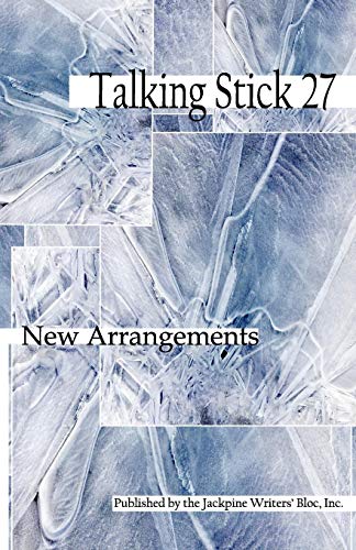 9781928690375: The Talking Stick: Volume 27: New Arrangements
