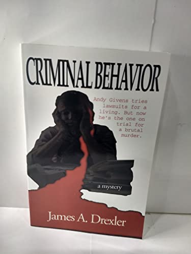Stock image for Criminal Behavior: A Mystery for sale by Top Notch Books