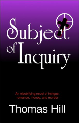 Stock image for Subject of Inquiry for sale by Bookmans