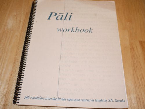 A Pali Workbook for the Study and Review of the Pali Language