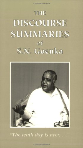 Beispielbild fr The Discourse Summaries of S. N. Goenka zum Verkauf von Ed's Editions LLC, ABAA
