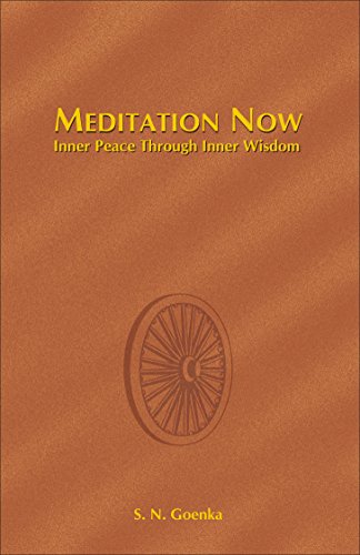 Stock image for Meditation Now : Inner Peace through Inner Wisdom for sale by Better World Books: West