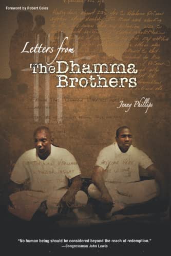 Beispielbild fr Letters from the Dhamma Brothers : Meditation Behind Bars zum Verkauf von Better World Books