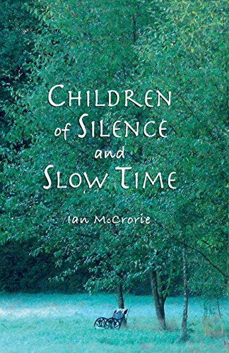 Imagen de archivo de Children of Silence and Slow Time a la venta por Books From California