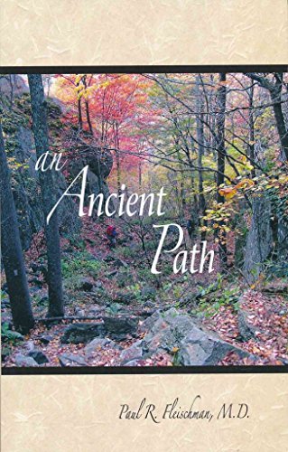 9781928706533: An Ancient Path: Talks on Vipassana Meditation as Taught by S.N. Goenka